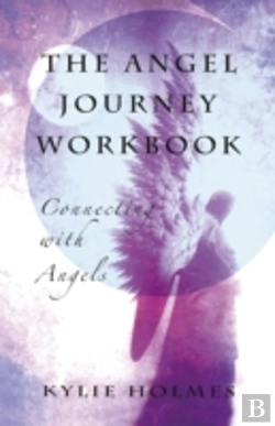 Bertrand.pt - Angel Journey Workbook, The Â€“ Connecting With Angels