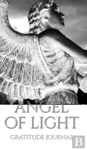 Angel Of Light Gratitude Journal