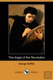 Angel Of The Revolution (Dodo Press)