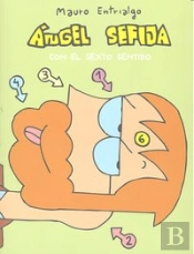 Ángel Sefija Con El Sexto Sentido