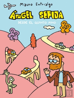 Bertrand.pt - Ángel Sefija Desde El Quinto Pino