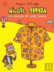 Ángel Sefija En Camisa De Once Varas