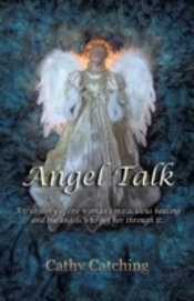 Angel Talk: A True Story Of One Woman'S