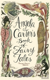 Angela Carter'S Book Of Fairy Tales