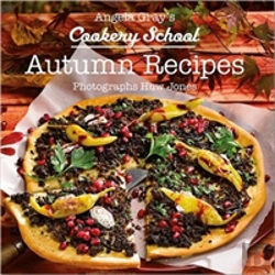 Bertrand.pt - Angela Gray'S Cookery School: Autumn Recipes