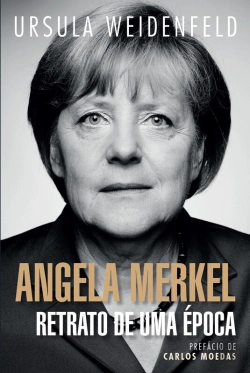 Bertrand.pt - Angela Merkel: Retrato De Uma Época