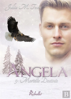 Bertrand.pt - Angela T.5 ; Mortelle Destinée