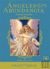 Ángeles De Abundancia. Cartas Oráculo