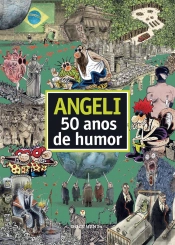 Angeli – 50 Anos de Humor
