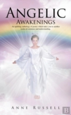 Bertrand.pt - Angelic Awakenings: An Uplifting Anthology Of Poetry Which Takes You To Another Realm Of Existence And Understanding