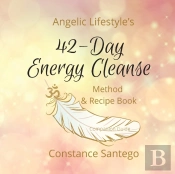 Angelic Lifestyle'S 42-Day Energy Cleanse