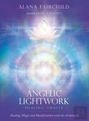 Angelic Lightwork Healing Oracle