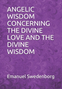 Bertrand.pt - Angelic Wisdom Concerning The Divine Love And The Divine Wisdom