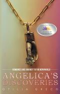Angelica'S Discoveries