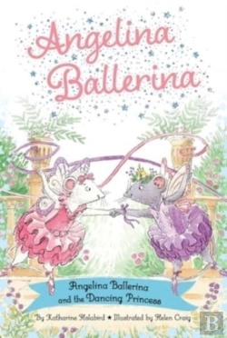 Bertrand.pt - Angelina Ballerina And The Dancing Princess