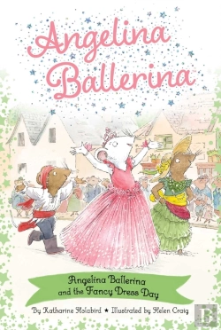 Bertrand.pt - Angelina Ballerina And The Fancy Dress Day