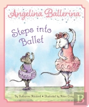 Angelina Ballerina Steps Into Ballet