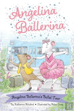Bertrand.pt - Angelina Ballerina'S Ballet Tour