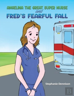 Bertrand.pt - Angelina The Great Super Nurse And Fred'S Fearful Fall