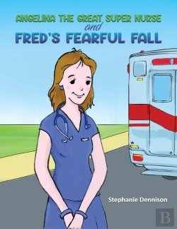 Bertrand.pt - Angelina The Great Super Nurse And Fred'S Fearful Fall