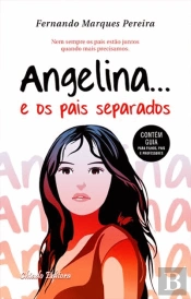 Angelina...e os Pais Separados