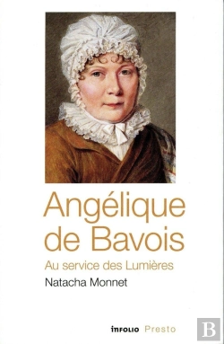 Bertrand.pt - Angélique De Bavois, Une Salonnière Des Lumières