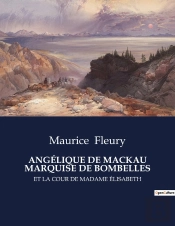 Angelique De Mackau Marquise De Bombelle