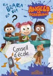 Angelo La Debrouille - L'Interro Surprise