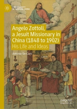 Bertrand.pt - Angelo Zottoli, A Jesuit Missionary In China (1848 To 1902)