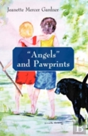 'Angels' And Pawprints: A Lifetime Of Lo
