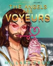 Angels Are Voyeurs