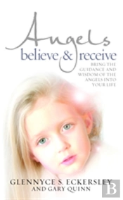 Angels Believe And Receive