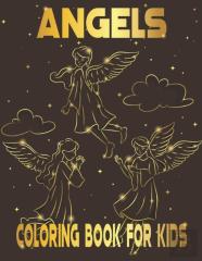 Angels Coloring Book For Kids