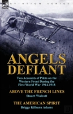 Bertrand.pt - Angels Defiant: Two Accounts Of Pilots O