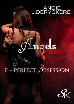 Bertrand.pt - Angels Fire Tome 2 : Perfect Obsession
