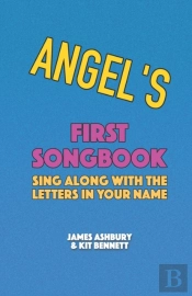 Angel'S First Songbook