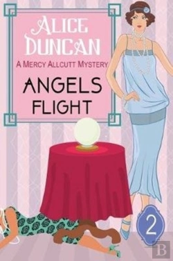 Bertrand.pt - Angels Flight (A Mercy Allcutt Mystery Series, Book 2)