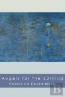 Angels For The Burning