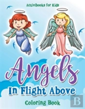 Angels In Flight Above Coloring Book