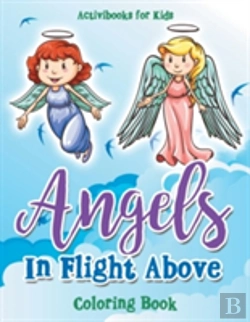 Bertrand.pt - Angels In Flight Above Coloring Book