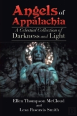 Bertrand.pt - Angels Of Appalachia: A Celestial Collections Of Darkness And Light
