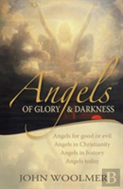 Angels Of Glory And Darkness