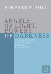 Angels Of Light, Powers Of Darkness