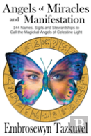 Angels Of Miracles And Manifestation
