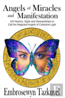 Angels Of Miracles And Manifestation