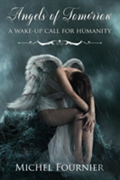 Angels Of Tomorrow - A Wake-Up Call For Humanity