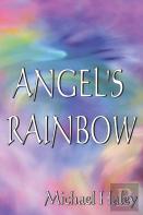 Angel'S Rainbow