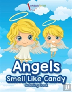 Bertrand.pt - Angels Smell Like Candy Coloring Book