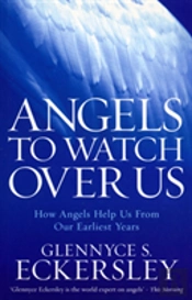 Angels To Watch Over Us
