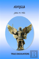Angels: True Encounters